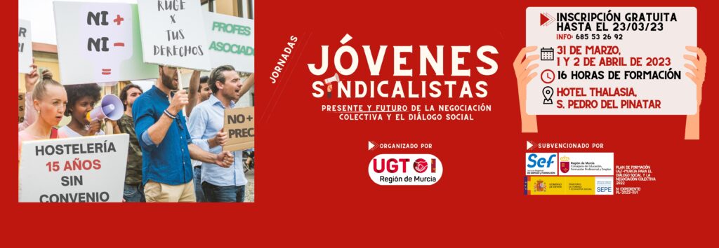 Jornadas Formativas “Jóvenes Sindicalistas: Presente y Futuro de la Negociación Colectiva y el Diálogo Social”