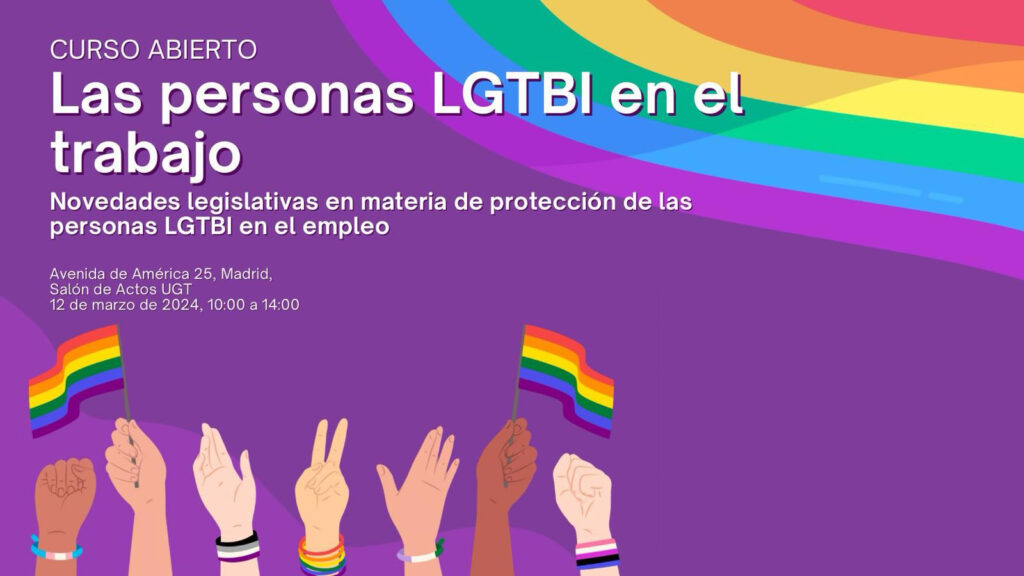 UGT celebrará un Seminario sobre la aplicación de la Ley Trans y los derechos de las personas LGTBI en las empresas