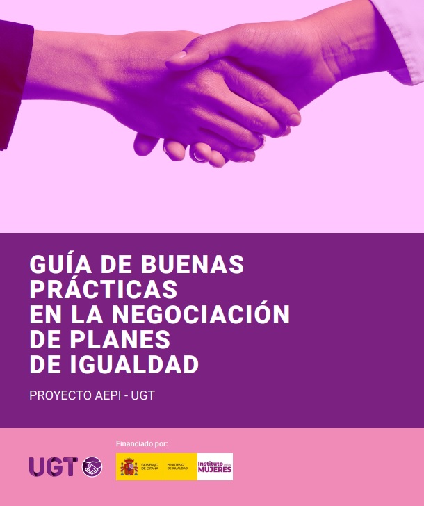 Guía de UGT de “buenas prácticas” para la negociación de Planes de Igualdad