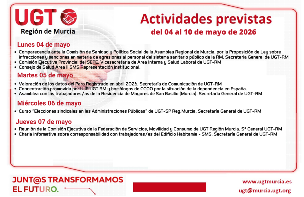 Previsiones informativas de la Comisión Ejecutiva Regional de UGT-RM – Semana del 04 al 10 de mayo 2026
