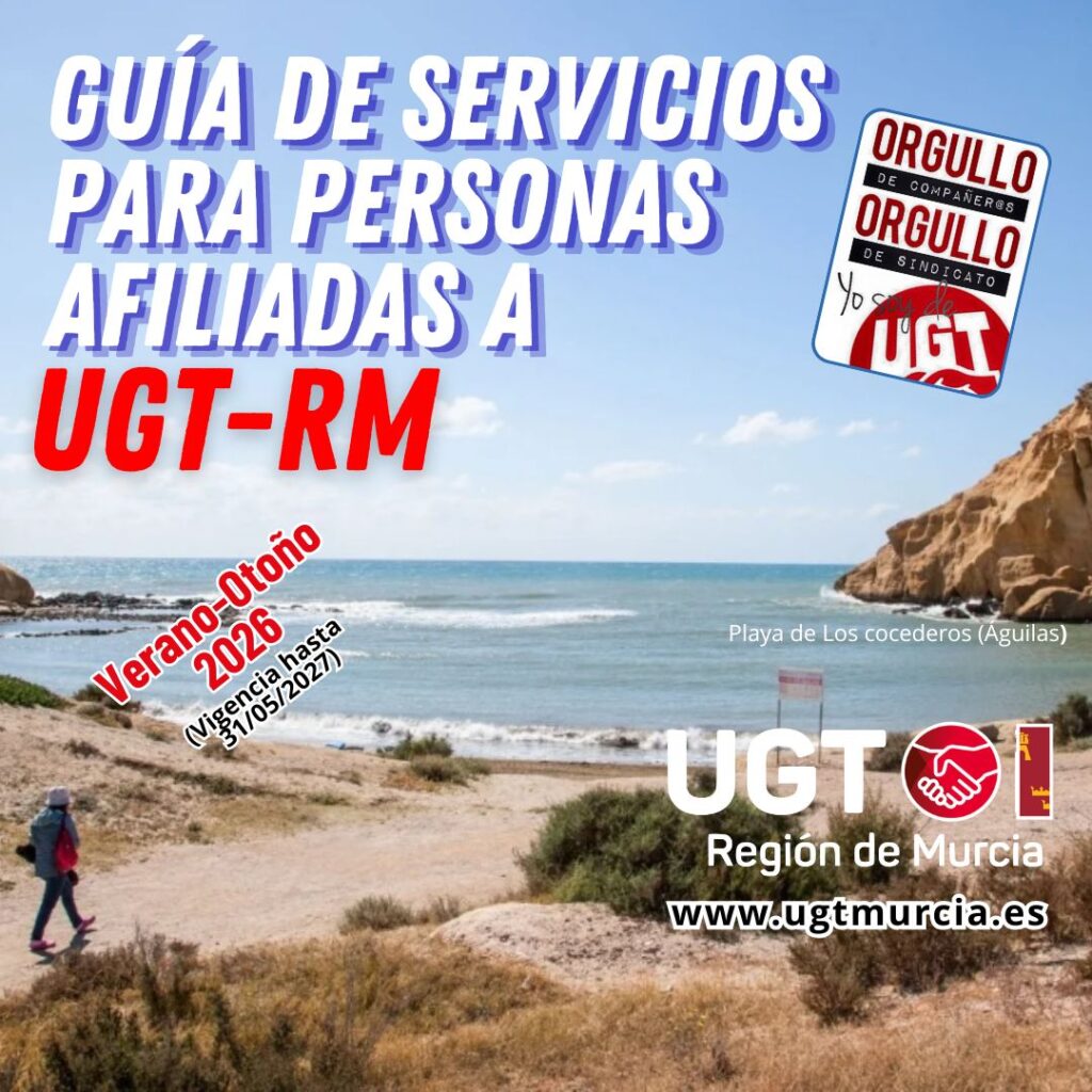 Ya está disponible la Guía de Servicios para personas afiliadas a UGT Región de Murcia, edición Verano – Otoño 2026