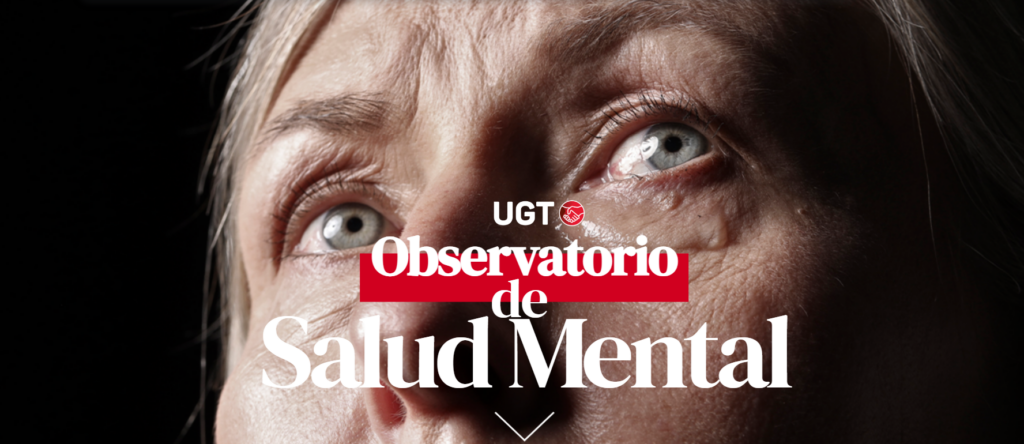 UGT dispone de un Observatorio sobre Salud Mental a disposición de sus afiliados
