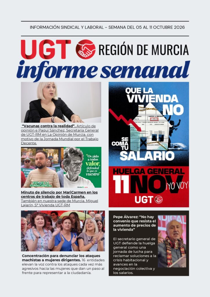 INFORME SEMANAL de UGT Región de Murcia – Lo más destacado de la semana: del 05 al 11 de octubre 2026